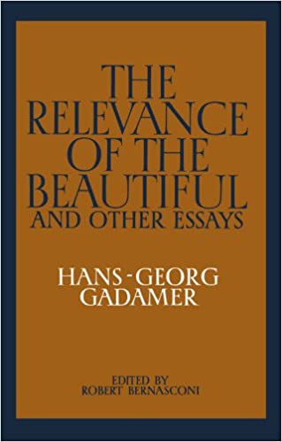 Gadamer Relevance of the Beautiful